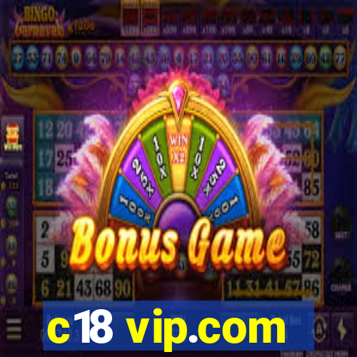 c18 vip.com