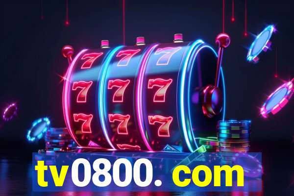 tv0800. com