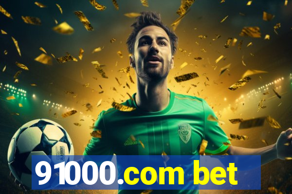 91000.com bet