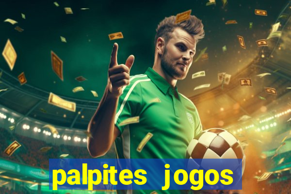 palpites jogos quarta feira
