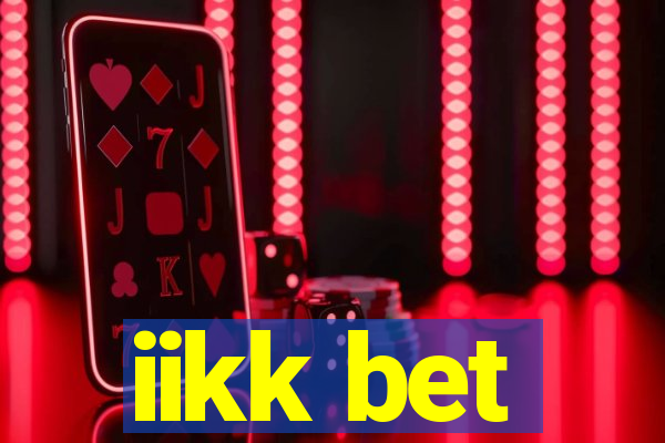 iikk bet