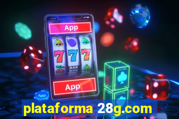plataforma 28g.com