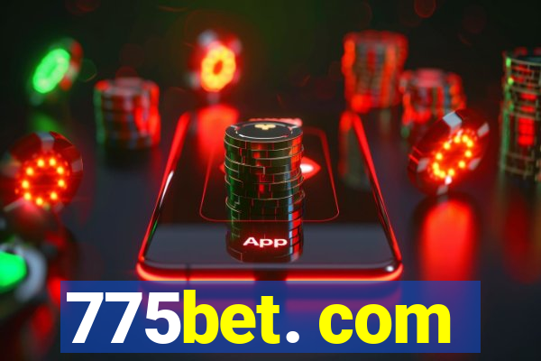 775bet. com