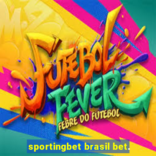 sportingbet brasil bet.