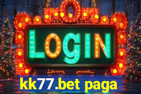 kk77.bet paga