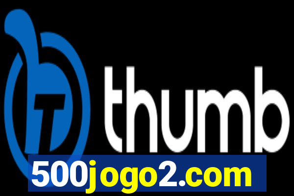 500jogo2.com