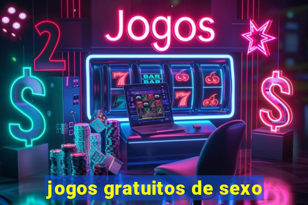 jogos gratuitos de sexo