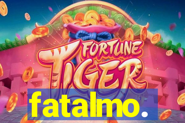 fatalmo.