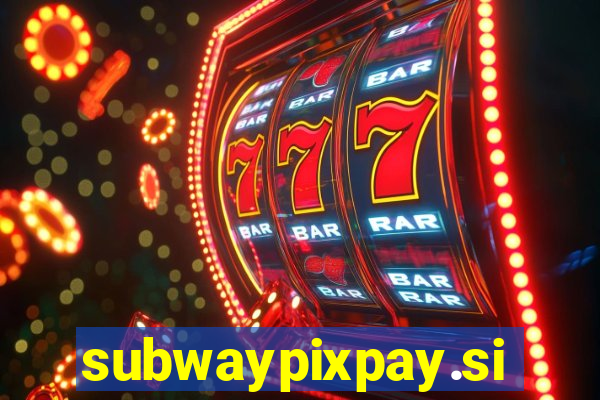 subwaypixpay.site