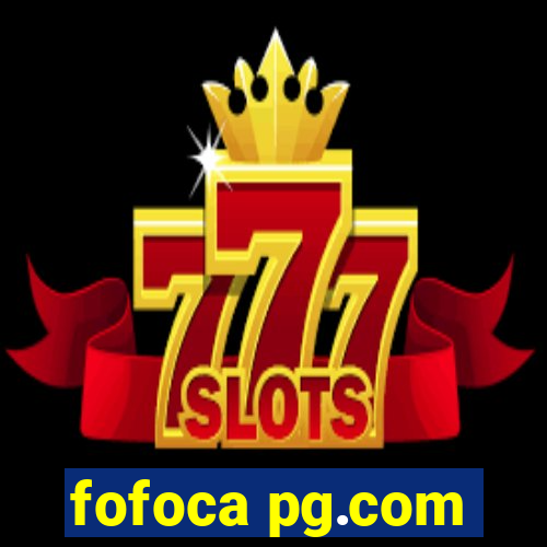 fofoca pg.com
