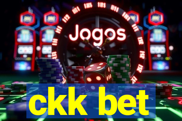 ckk bet