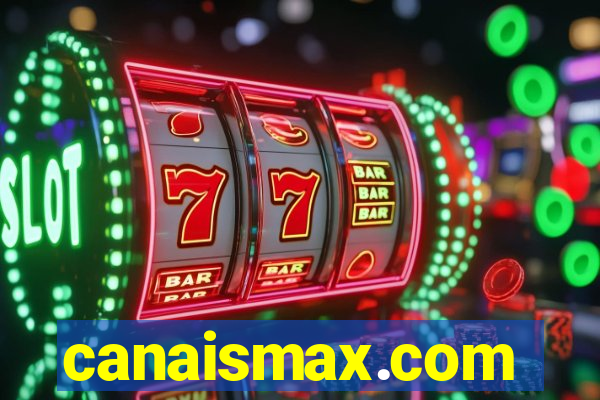 canaismax.com