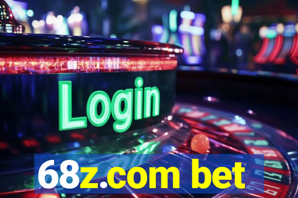 68z.com bet