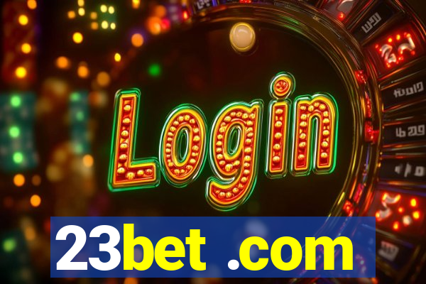 23bet .com
