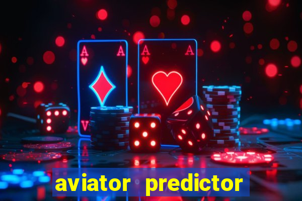 aviator predictor v4.0 activation code