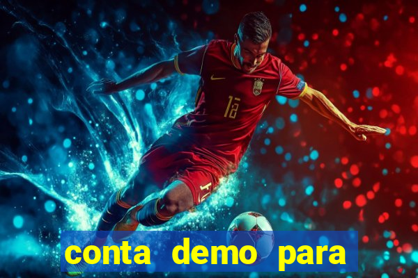 conta demo para jogar fortune tiger