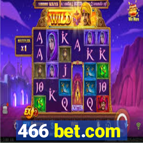 466 bet.com