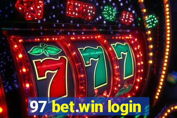 97 bet.win login
