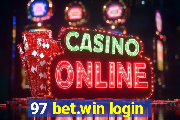 97 bet.win login