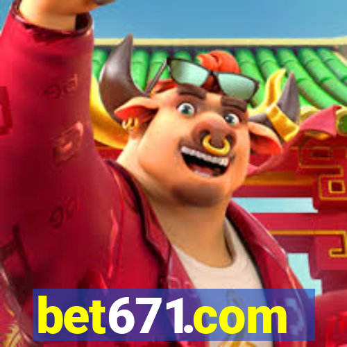 bet671.com