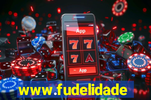 www.fudelidade