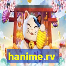 hanime.rv