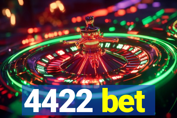 4422 bet