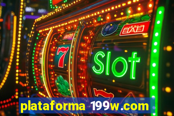 plataforma 199w.com