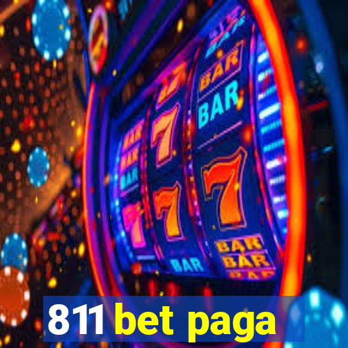 811 bet paga