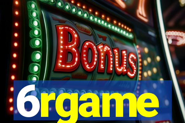 6rgame