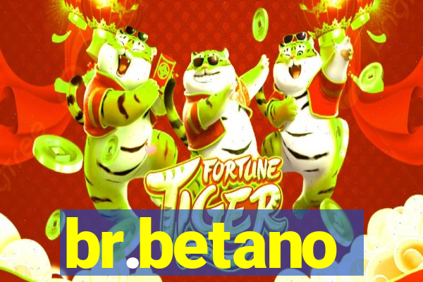 br.betano
