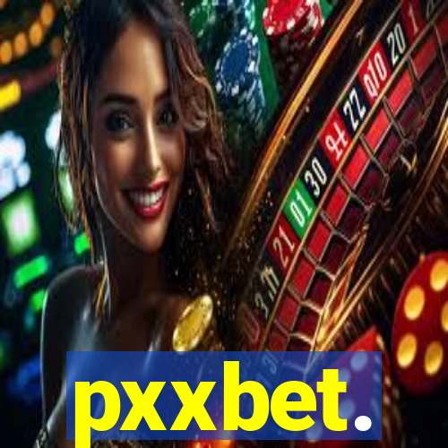 pxxbet.