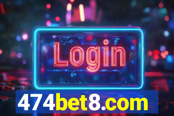 474bet8.com