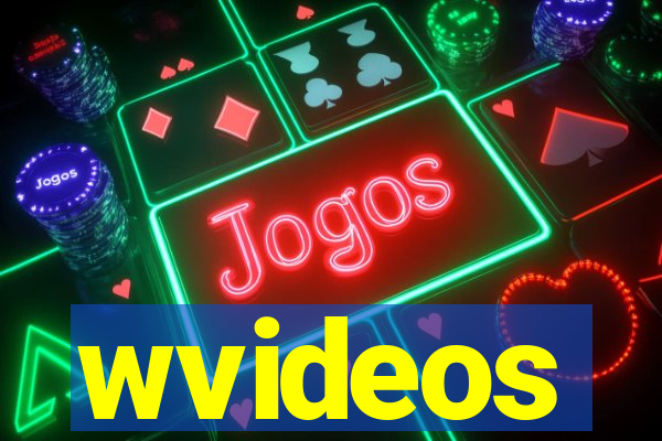 wvideos