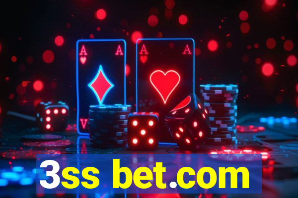 3ss bet.com