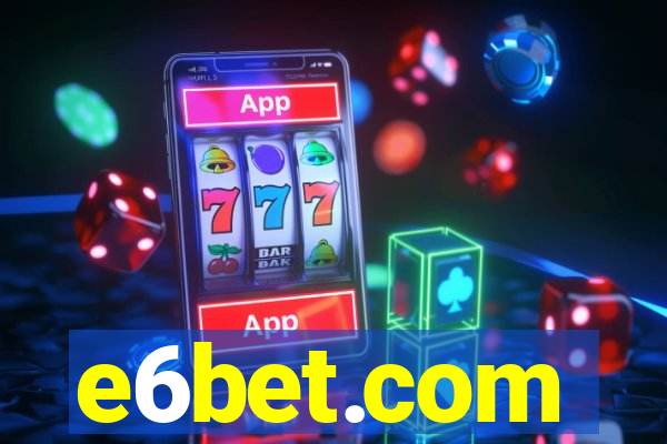 e6bet.com