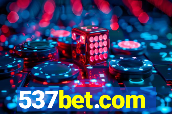 537bet.com