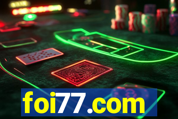 foi77.com