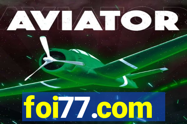 foi77.com
