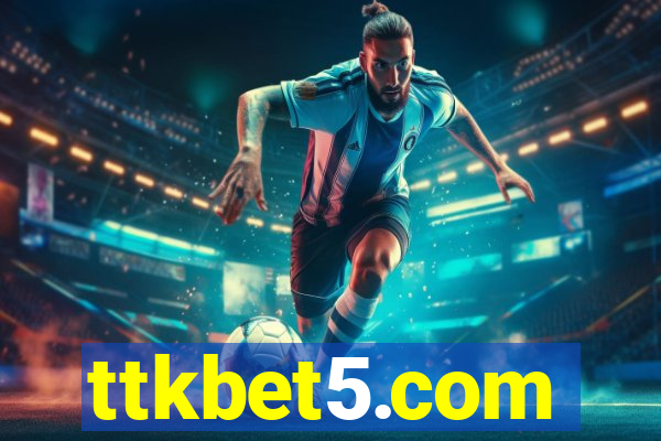 ttkbet5.com