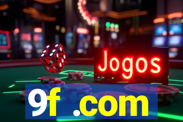 9f .com