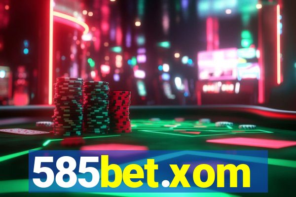 585bet.xom