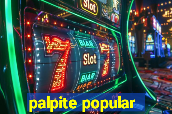 palpite popular