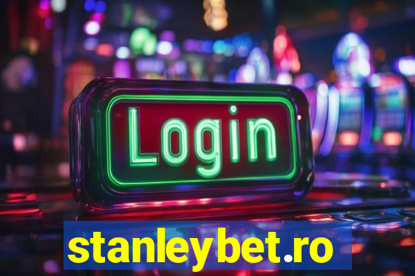 stanleybet.ro