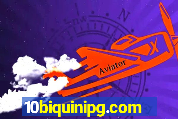 10biquinipg.com