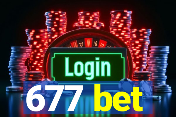 677 bet