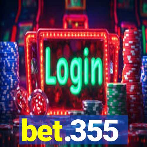bet.355