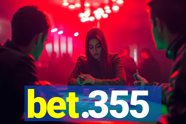 bet.355