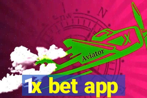 1x bet app