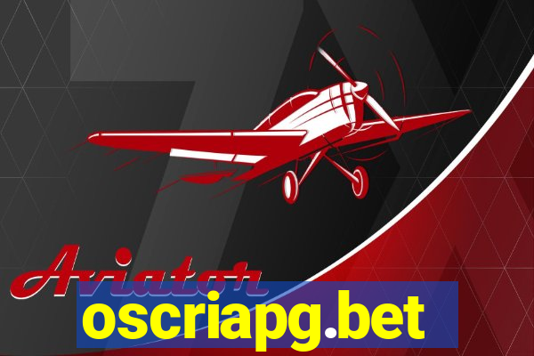 oscriapg.bet